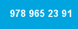 978 965 23 91
